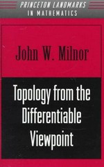 Topology from the differentiable viewpoint