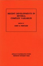 Recent developments in several complex variables