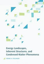 Energy landscapes, inherent structures, and condensed-matter phenomena