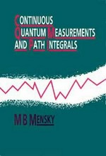 Continuous quantum measurements and path integrals