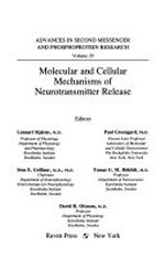 Molecular and cellular mechanisms of neurotransmitter release