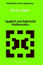 Applied and industrial mathematics: Venice-1, 1989 /