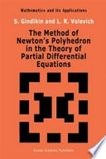 The method of Newton' s polyhedron in the theory of partial differential equations