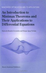 An introduction to minimax theorems and their applications to differential equations /