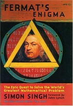 Fermat's enigma: the epic quest to solve the world' s greatest mathematical problem