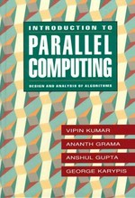 Introduction to parallel computing: design and analysis of algorithms