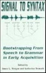 Signal to syntax: bootstrapping from speech to grammar in early acquisition