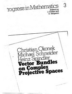 Vector bundles on complex projective spaces