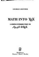 Math into TeX: a simple introduction to AMS-LaTeX