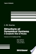 Structure of dynamical systems : a symplectic view of physics