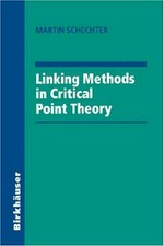 Linking methods in critical point theory