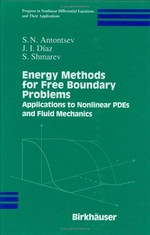 Energy methods for free boundary problems: applications to nonlinear PDEs and fluid mechanics 