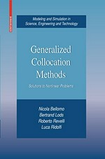 Generalized Collocation Methods: Solutions to Nonlinear Problems