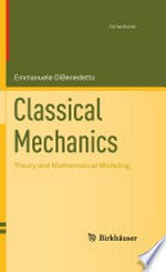 Classical Mechanics: Theory and Mathematical Modeling 