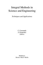 Integral Methods in Science and Engineering: Techniques and Applications