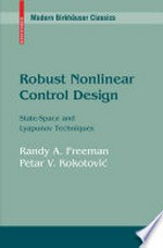 Robust Nonlinear Control Design: State-Space and Lyapunov Techniques 