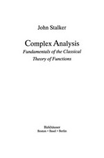 Complex Analysis: Fundamentals of the Classical Theory of Functions /