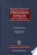 Selected papers of Freeman Dyson with commentary