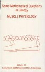 Some mathematical questions in biology--muscle physiology