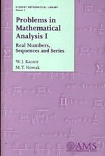 Problems in mathematical analysis I: real numbers, sequences and series