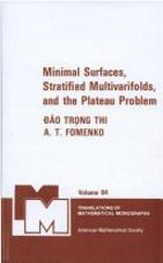 Minimal surfaces, stratified multivarifolds, and the Plateau problem