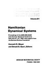 Hamiltonian dynamical systems: proceedings of the AMS-SIAM joint summer Research conference held June 21-27, 1987 with support from the National Science Foundation 