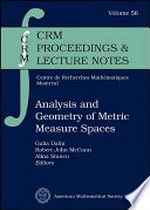 Analysis and geometry of metric measure spaces: lecture notes of the 50th Séminaire de Mathématiques Supérieures (SMS), Montréal, 2011