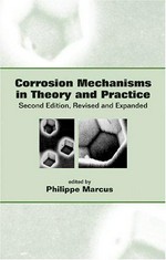 Corrosion mechanisms in theory and practice