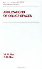 Applications of Orlicz spaces