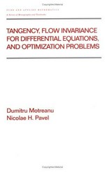 Tangency, flow invariance for differential equations, and optimization problems /