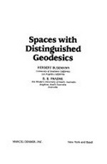 Spaces with distinguished geodesics