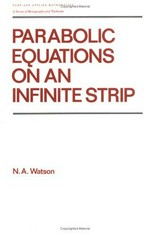 Parabolic equations on an infinite strip