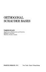 Orthogonal Schauder bases