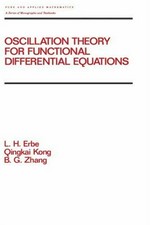 Oscillation theory for functional differential equations