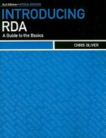 Introducing RDA: a guide to the basics