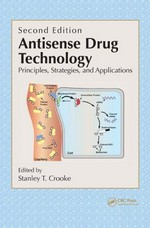 Antisense drug technology: principles, strategies, and applications /