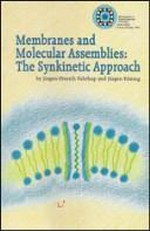 Membranes and molecular assemblies: the synkinetic approach