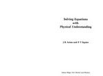 Solving equations with physical understanding