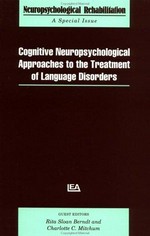 Cognitive neuropsychological approaches to the treatment of language disorders