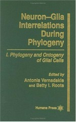 Neuron-glia interrelations during phylogeny. I: phylogeny and ontogeny of glial cells