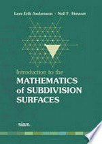 Introduction to the mathematics of subdivision surfaces