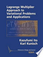 Lagrange multiplier approach to variational problems and applications