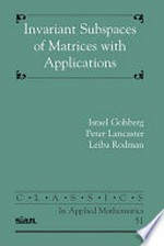 Invariant subspaces of matrices with applications