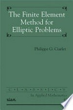 The finite element method for elliptic problems