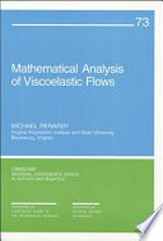 Mathematical analysis of viscoelastic flows