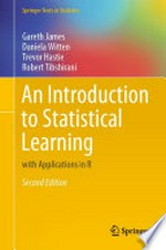 An Introduction to Statistical Learning: with Applications in R /