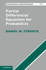 Partial differential equations for probabilists