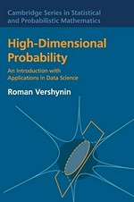 High-dimensional probability: an introduction with applications in data science