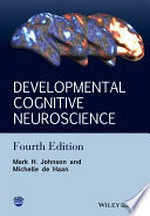 Developmental cognitive neuroscience: an introduction