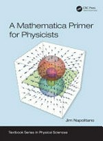 A Mathematica primer for physicists